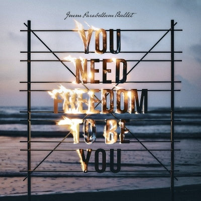 9mm Parabellum Bullet - You Need Freedom To Be You - Japan CD
