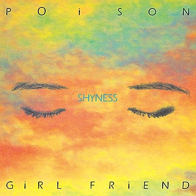 Poison Girl Friend - Shyness - Japan CD