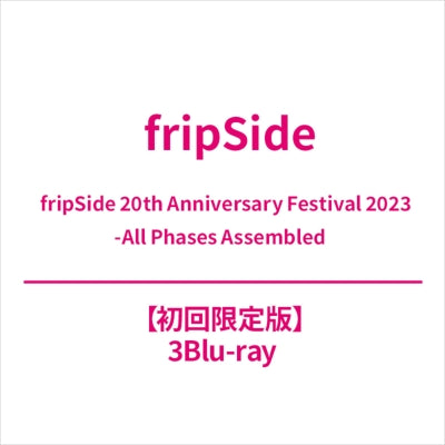 fripSide - fripSide 20th Anniversary Festival 2023 -All Phases Assembled - Japan 3Blu-ray Disc+Photo Book Digipak Limited Edition