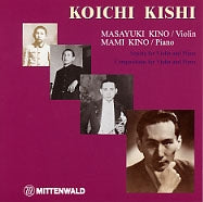 Masayuki Kino - Kishi: Violin Sonata,Violin Works - Japan CD