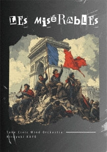 Toke Civic Wind Orchestra、Hiroyuki Kayo - Les Miserables - Japan DVD