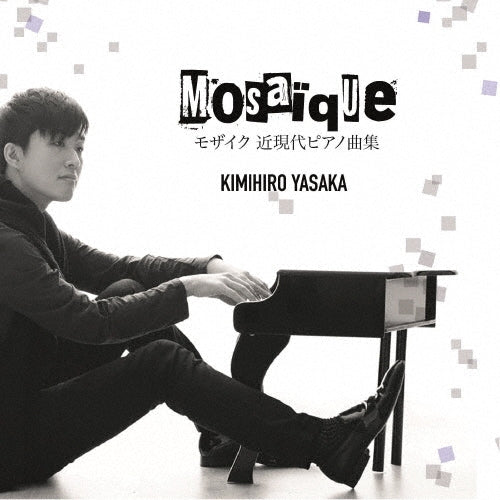 Kimihiro Yasaka - Mosaic - Kin Gendai Piano Kyoku Shuu - Japan CD