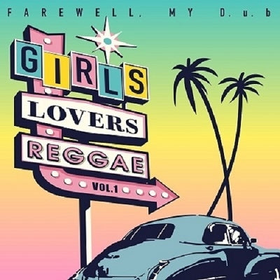 Farewell, My D.U.B - Girls Lovers Reggae Vol.1 - Japan Vinyl LP Record