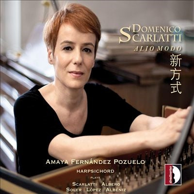 Amaya Fernandez Pozuelo - STR37197 New Method ~ D. Scarlatti and the same time composer collection Amaya Fernandes Pozuero (Cambaro) - Import Mini LP CD