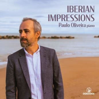 Paulo Oliveira -  Paulo Oliveira: Iberian Impressions - Import CD