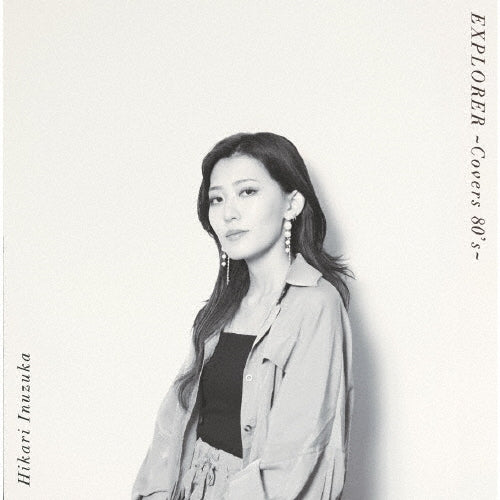 Hikari Inuzuka - EXPLORER ～Covers 80's～ - Japan CD