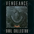 Vengeance - Soul Collector +Greatest Hits Live - Japan 2 CD