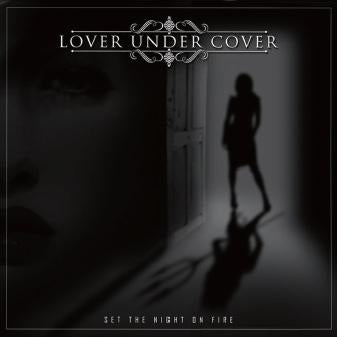 Lover Under Cover - Set The Night On Fire - Japan CD Bonus Track