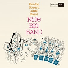 Gentle Forest Jazz Band - Nice Big Band - Japan CD