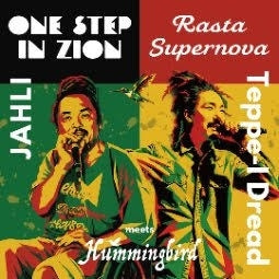 JAHLI, Teppe-I Dread, Hummingbird (Dub) - One Step In Zion/Rasta Supernova - Japan Vinyl 7inch Single Record