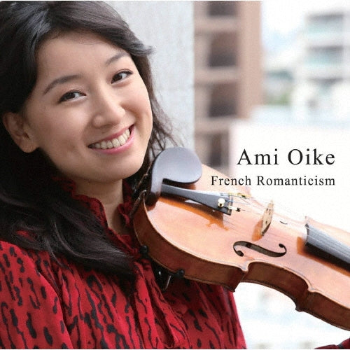Ami Oike - French Romanticism - Japan CD
