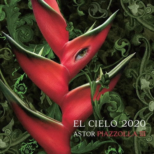 El Cielo 2020 - Astor Piazzolla Iii - Japan CD