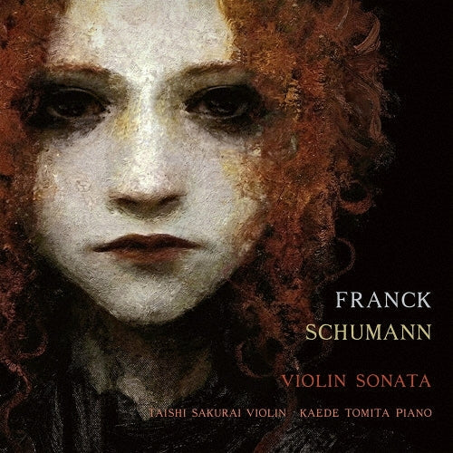 Taishi Sakurai - Franck & Schumann: Violin Sonatas - Japan CD