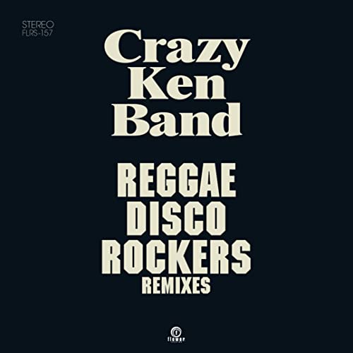 CRAZY KEN BAND - REGGAE DISCO ROCKERS REMIXES - Japan 7’ Single Record  Limited Edition