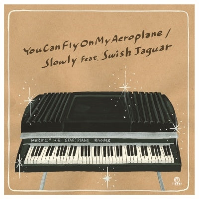 Slowly - You Can Fly On My Aeroplane - Japan Vinyl 7inch Record
