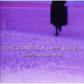 Monica Borrfors - Certain Sadness - Japan CD