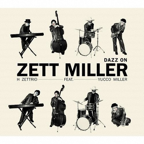 H ZETTRIO - Dazz On - Japan CD