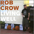 Rob Crow - Living Well - Japan CD