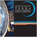 Toshiyuki Honda - SONGS OF THE MILKYWAY TERRA - Japan CD