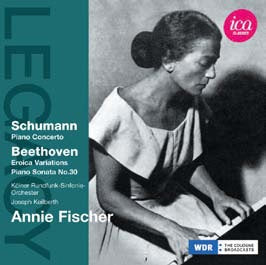 Annie Fischer - Schumann: Piano Concerto / Beethoven: Piano Sonata No.30, Eroica Variations and Fugue - Import CD