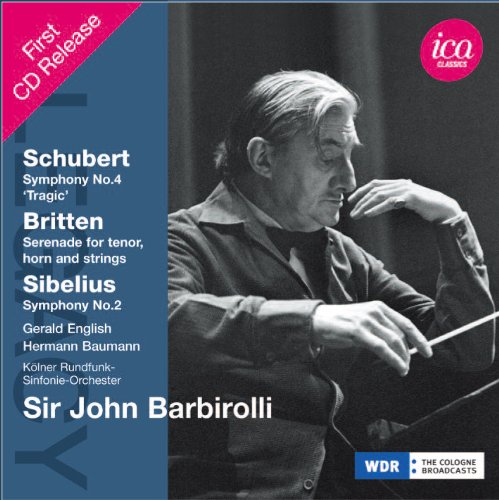 John Barbirolli, Cologne WDR Symphony Orchestra - Sibelius Symphony No.2, Britten Serenade, Schubert Symphony No.4 : Barbirolli / Cologne RSO, Baumann, English (1969 Stereo)(2CD) - Import 2 CD