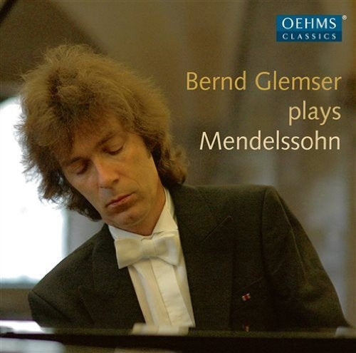 Mendelssohn (1809-1847) - Piano Works : Glemser - Import CD