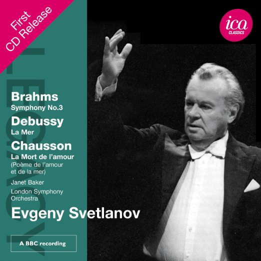Brahms (1833-1897) - Brahms Symphony No.3, Debussy La Mer, Chausson Le Temps des Lilas : Svetlanov / London Symphony Orchestra, J.Baker(Ms)(1975 Stereo) - Import CD