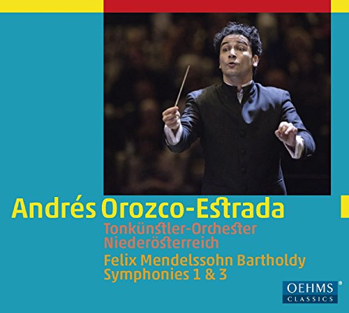 Mendelssohn (1809-1847) - Symphonies Nos.1, 3 : Orozco-Estrada / Vienna Tonkunstler Orchestra - Import CD