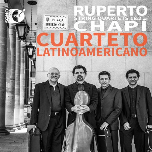 Latin American Quartet - Ruperto Chapi: String Quartets No.1 & No.2 - Import CD