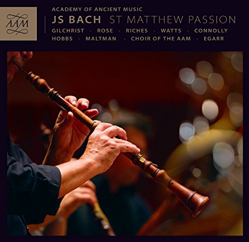 Bach (1685-1750) - Matthaus-Passion : Egarr / Academy of Ancient Music & Choir, Gilchrist, M.Rose, Riches, E.Watts, Connolly, Hobbs, Maltman (3CD) - Import 3 CD
