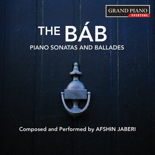 Afshin Jaberi - Afshin Jaberi: The Bab - Piano Sonatas and Ballades - Import CD