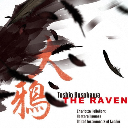 Charlotte Hellekant - Hosokawa Toshio: The Raven - Japan CD