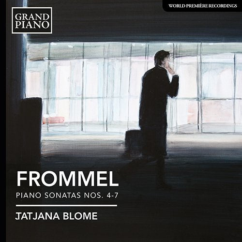 Frommel, Gerhard (1906-1984) - Piano Sonata, 4, 5, 6, 7, : Blome - Import CD