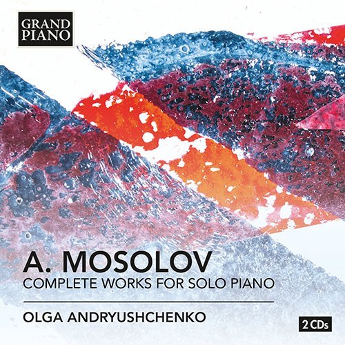 Mosolov, Alexander (1900-1973) - Complete Works for Solo Piano : Andryushchenko(2CD) - Import 2 CD