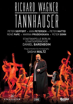 Wagner (1813-1883) - Tannhauser : Sasha Waltz, Barenboim / Staatskapelle Berlin, Seiffert, A.Petersen, Mattei, Pape, Prudenskaya, etc (2014 Stereo)(2DVD) - Import 2 DVD