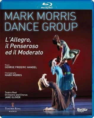Ballet & Dances Classical - L'allegro Il Penseroso Ed Il Moderato(Handel): Mark Morris Dance Group - Import Blu-ray Disc