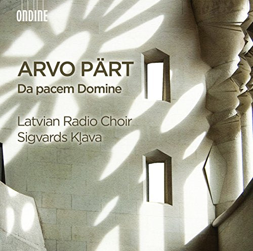 Part, Arvo (1935-) - Da Pacem Domine -Sacred Choral Works : Sigvards Klava / Latvian Radio Choir - Import CD