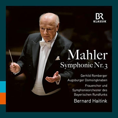 Bernard Haitink, Bavarian Radio Symphony Orchestra - Mala (1860-1911): Symphony No. 3 D Minor [Set Of 2] - Import 2 CD
