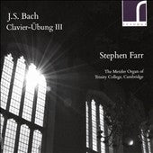 Stefan Farr (Organ) - Bach (1685-1750) Clavier Ubung, 3, : Stephen Farr(Organ) - Import 2 CD