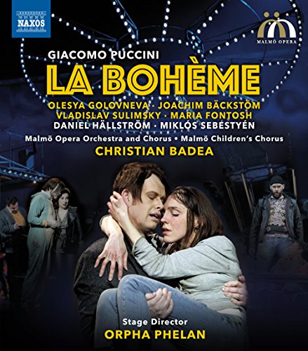 Puccini (1858-1924) - La Boheme : Phelan, Badea / Malmo Opera, Golovneva, Backstom, Sulimsky, Fontosh, etc (2014 Stereo) - Import Blu-ray Disc