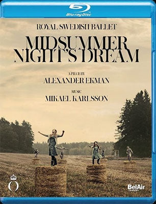 Ballet & Dances Classical - Midsummer Night's Dream : Mihalcea, J.Nilsson, Brodbeck, Royal Swedish Ballet (2016) - Import Blu-ray Disc
