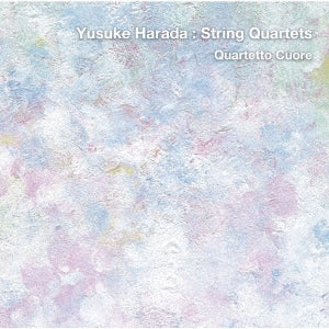 Quartetto Cuore - Harada Yuusuke:gengaku Shijuusou Kyoku Shuu - Japan SACD Hybrid