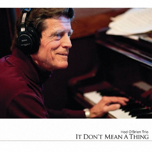 Hod O'Brien Trio - It Don't Mean a thing - Japan CD