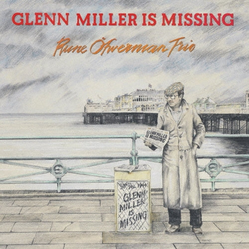 Rune Ofwerman Trio - GLENN MILLER IS MISSING - Japan CD
