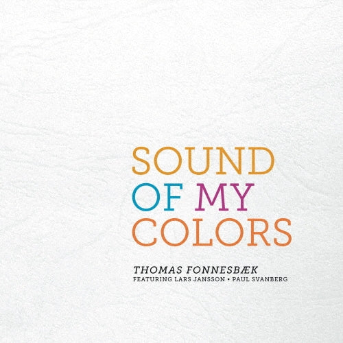 Thomas Fonnesbaek - The Sound of My Colors - Japan CD