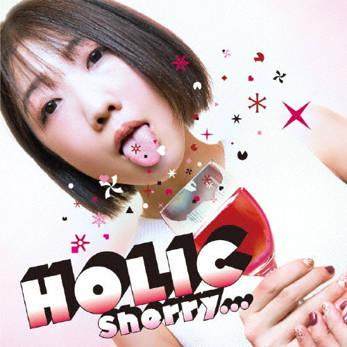 Sherry... - HOLIC - Japan CD