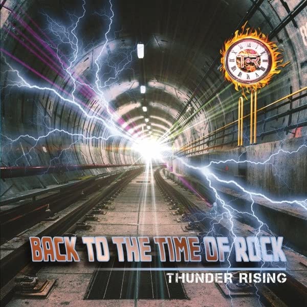 Thunder Rising - Back To The Time Of Rock - Import  CD