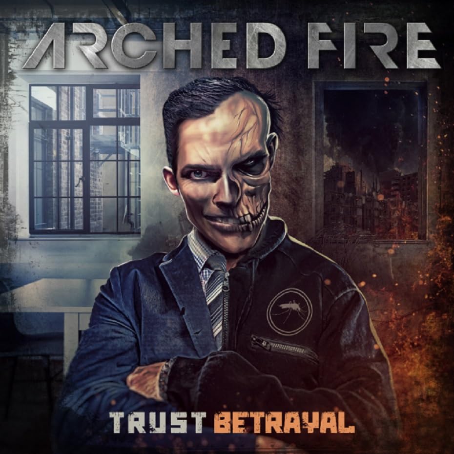 Arched Fire - Trust Betrayal - Import CD