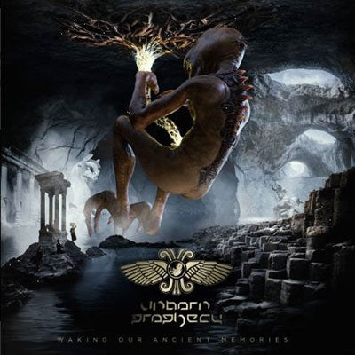 Unborn Prophecy - Waking Our Ancient Memories - Import CD