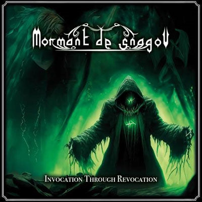 Mormant De Snagov - Invocation Through Revocation - Import CD